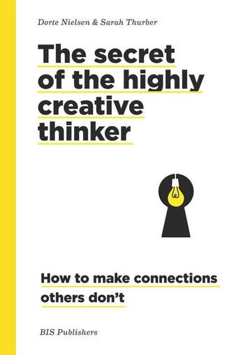 9789063695323 The Secret of the Highly Creative Thinker, Verzenden, Gelezen, Dorte Nielsen
