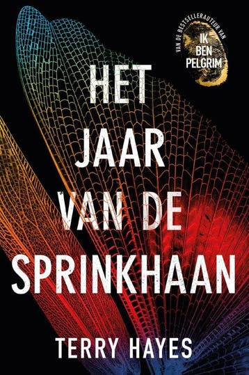 Het jaar van de sprinkhaan - Terry Hayes 9789400507111, Boeken, Verzenden, Zo goed als nieuw, Terry Hayes