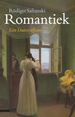 Romantiek 9789045033532 Rüdiger Safranski, Boeken, Ophalen of Verzenden, Nieuw, Rüdiger Safranski
