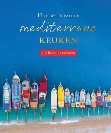9789036642316 200 recepten - Het beste van de mediterrane..., Boeken, Verzenden, Nieuw, Brent Parker Jones