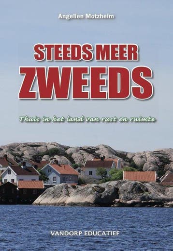 9789461850225 Steeds meer Zweeds Angelien Motzheim-Bruning, Verzenden, Nieuw, Angelien Motzheim-Bruning