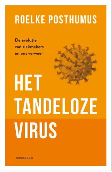 Het Tandeloze Virus | Roelke Posthumus | Nieuw, Ophalen of Verzenden, Nieuw, Roelke Posthumus