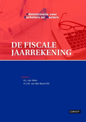 De fiscale jaarrekening 9789491725029, Boeken, Zo goed als nieuw