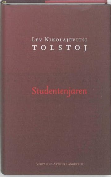 Studentenjaren | 9789089670212 | Lev Nikolajevitsj Tolstoj, Ophalen of Verzenden, Zo goed als nieuw, Lev Nikolajevitsj Tolstoj