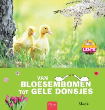 Van bloesembomen tot gele donsjes / 4 seizoenen / lente -, Verzenden, Gelezen, Mack