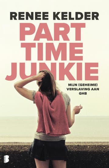 Parttime-junkie - Renee Kelder 9789022582480, Boeken, Verzenden, Gelezen, Renee Kelder