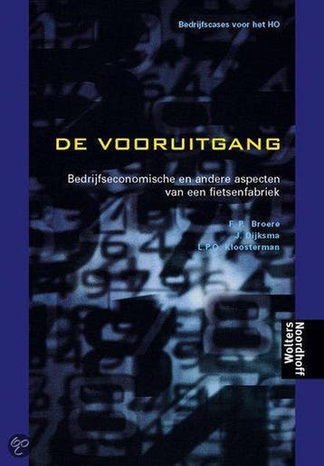 De vooruitgang / Bedrijfscases voor het HO - F.P. Broere, Verzenden, Gelezen, F.P. Broere