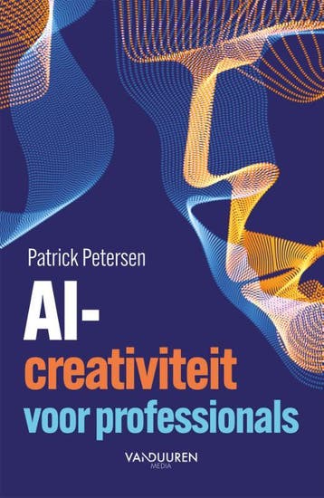 Ai-Creativiteit Voor Professionals | Patrick Petersen, Ophalen of Verzenden, Nieuw, Patrick Petersen