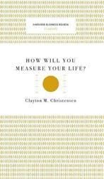 How Will You Measure Your Life? (Harvard Business Review, Verzenden, Nieuw