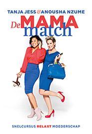 De mama match - Tanja Jess 9789021810386, Verzenden, Zo goed als nieuw, Tanja Jess