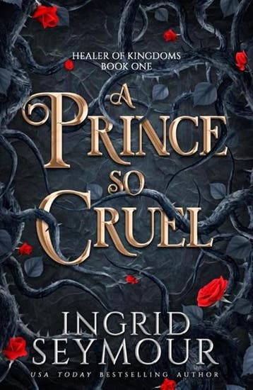 A Prince So Cruel | 9781035416998 | Ingrid Seymour, Boeken, Zo goed als nieuw, Ingrid Seymour