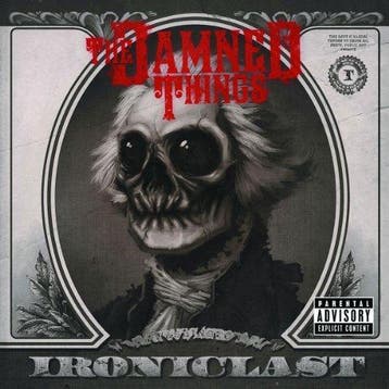 cd - The Damned Things - Ironiclast, Verzenden, Zo goed als nieuw