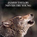 cd - James Taylor - Never Die Young, Verzenden, Zo goed als nieuw