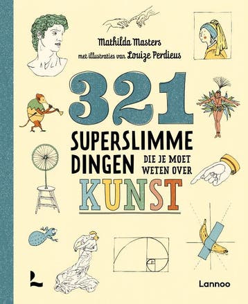 321 Superslimme Dingen Die Je Moet Weten Over Kunst | Nieuw, Ophalen of Verzenden, Nieuw, Mathilda Masters