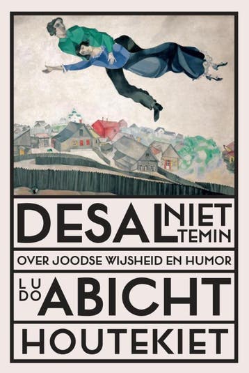 Desalniettemin - Ludo Abicht 9789089248572, Boeken, Verzenden, Gelezen, Ludo Abicht