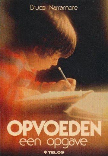 Opvoeden een opgave / Telos - B. Narramore 9789063531294, Verzenden, Gelezen, B. Narramore