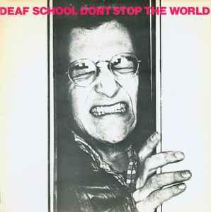LP gebruikt - Deaf School - Dont Stop The World (UK, 1977), Verzenden, Zo goed als nieuw, Overige formaten