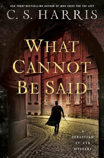 What Cannot Be Said - C.S. Harris 9780593639184, Boeken, Verzenden, Gelezen, C.S. Harris
