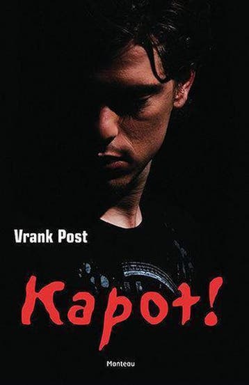 Kapot! - Vrank Post 9789022323809, Verzenden, Gelezen, Vrank Post