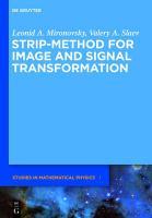 Strip Method for Image and Signal Transformati 9783110251920, Zo goed als nieuw
