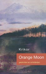 Orange Moon 9789081428910 K. Momdjian, Verzenden, Gelezen, K. Momdjian