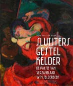 Sluijters, Gestel, Kelder 9789462621213 Kees van der Geer, Verzenden, Zo goed als nieuw, Kees van der Geer