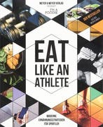 9783840376290 Eat like an Athlete | Tweedehands, Verzenden, Zo goed als nieuw, I'm a Foodie