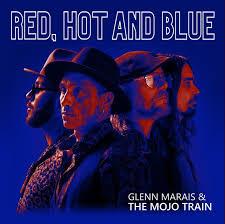 cd - Glenn Marais &amp; The Mojo Train - Red, Hot And Blue, Verzenden, Nieuw in verpakking