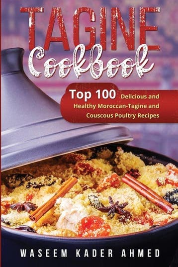 9781088222492 Tagine Cookbook Waseem Kader Ahmed, Verzenden, Nieuw, Waseem Kader Ahmed