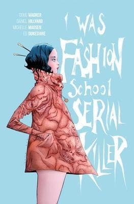 I Was a Fashion School Serial Killer, Verzenden, Nieuw