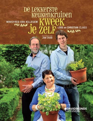 De lekkerste keukenkruiden kweek je zelf - Lode Claes, Verzenden, Zo goed als nieuw, Lode Claes