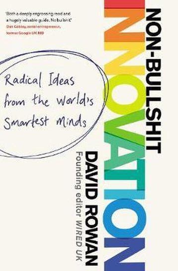 Non-Bullshit Innovation - David Rowan 9781787631182, Verzenden, Gelezen, David Rowan