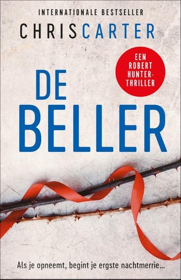 De Beller | Chris Carter | Nieuw, Boeken, Thrillers, Ophalen of Verzenden, Nieuw, Chris Carter