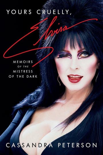 9780306874352 Yours Cruelly, Elvira Cassandra Peterson, Verzenden, Nieuw, Cassandra Peterson