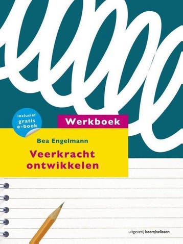 9789024403837 Werkboek veerkracht ontwikkelen | Tweedehands, Verzenden, Zo goed als nieuw, Bea Engelmann