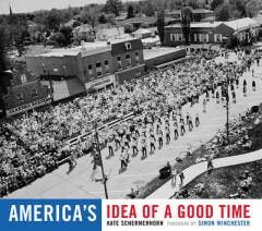Americas Idea of a Good Time - Kate Schermerhorn, Verzenden, Gelezen, Kate Schermerhorn