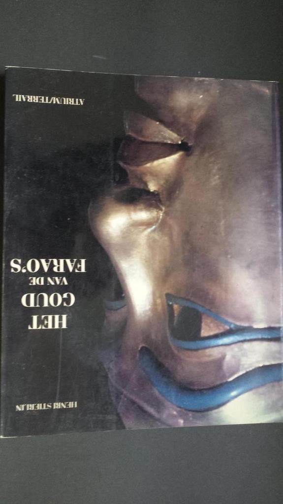 Het goud van de faraos - Stierlin 9789061136873, Boeken, Geschiedenis | Wereld, Gelezen, Verzenden