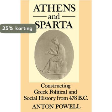 Athens and Sparta - Anton Powell 9780415003384, Verzenden, Gelezen, Anton Powell