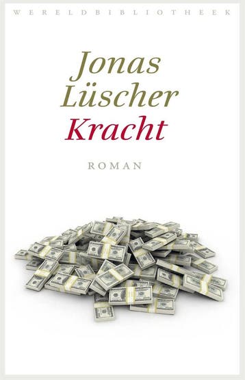 Kracht (9789028427419, Jonas Lüscher), Boeken, Romans, Verzenden, Nieuw