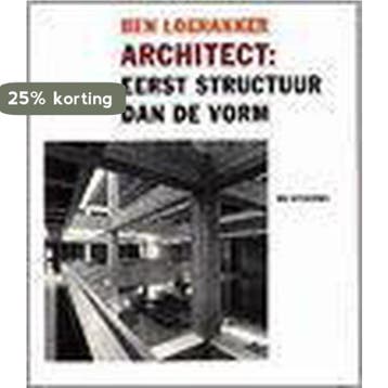 Ben Loerakker, architect - J. Schilt 9789056620226, Verzenden, Zo goed als nieuw, J. Schilt