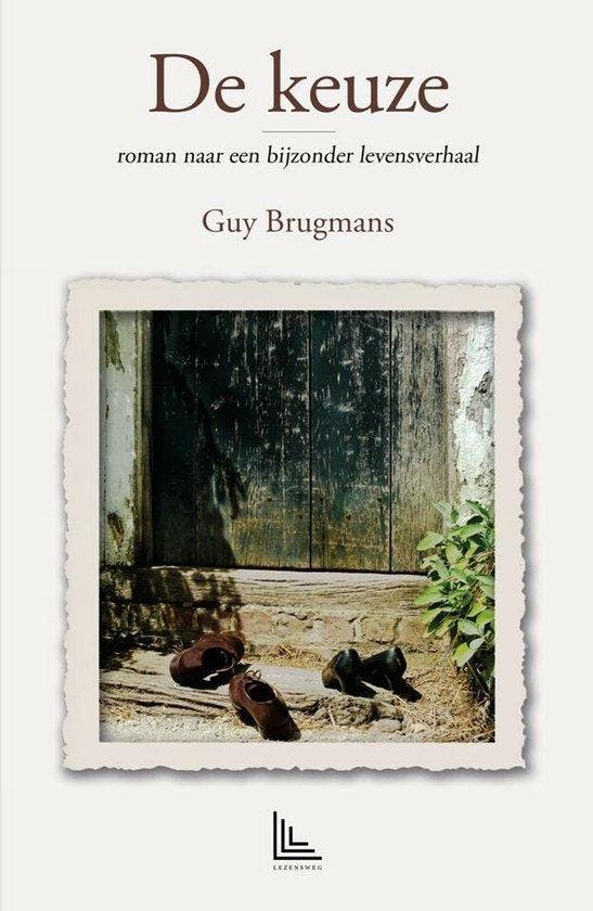 De Keuze 9789463282154 Guy Brugmans, Boeken, Romans, Gelezen, Verzenden