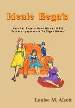 9789491872808 Ideale eegas | Tweedehands, Boeken, Verzenden, Gelezen, Louise M. Alcott