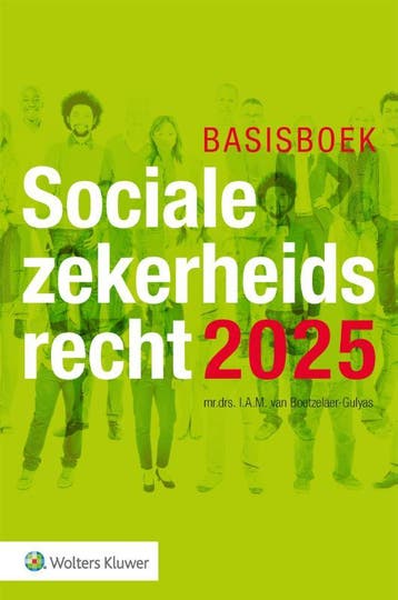 Basisboek Socialezekerheidsrecht 2025 9789013178920, Verzenden, Zo goed als nieuw