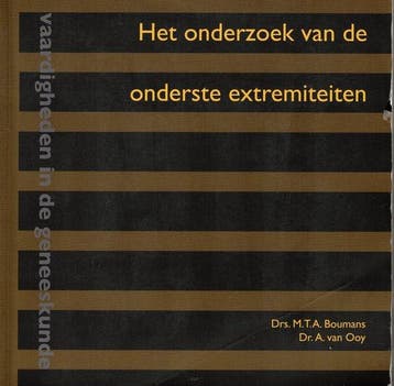Onderzoek van de onderste extremiteiten 9789077201114, Boeken, Verzenden, Zo goed als nieuw
