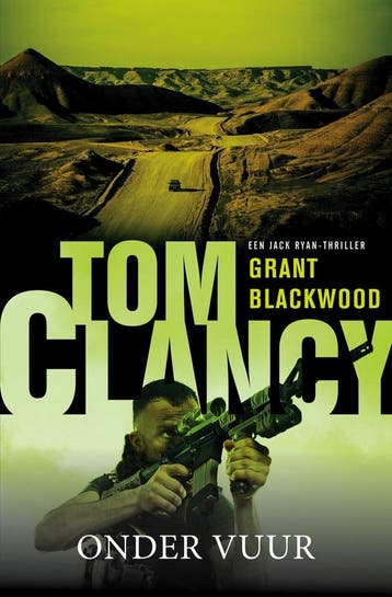 Tom Clancy: Onder vuur / Jack Ryan / 19 - Tom Clancy, Boeken, Verzenden, Gelezen, Tom Clancy