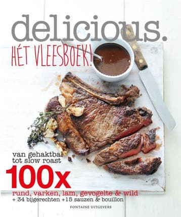 Hét vleesboek! / Delicious. - delicious. magazine, Verzenden, Gelezen, Delicious. magazine