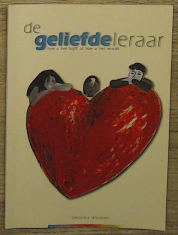 De Geliefde Leraar - V. Weusten 9789090140919, Verzenden, Gelezen, V. Weusten