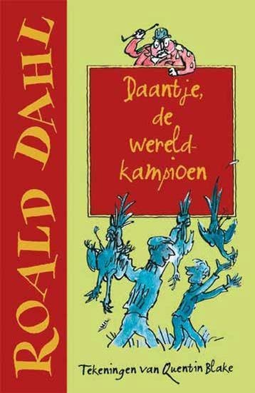 Daantje, de wereldkampioen / Daantje - Roald Dahl, Verzenden, Gelezen, Roald Dahl