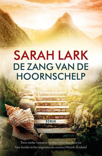De zang van de hoornschelp / De vuurbloemen / 2 - Sarah Lark, Verzenden, Zo goed als nieuw, Sarah Lark