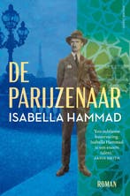 De Parijzenaar, of Al-Barisi 9789026347672 Isabella Hammad, Verzenden, Zo goed als nieuw, Isabella Hammad